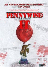 Пеннивайз: История «Оно» (2021) Pennywise: The Story of It